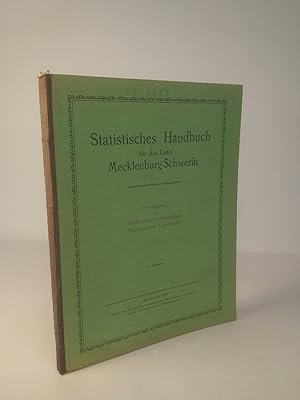 Bild des Verkufers fr Statistisches Handbuch fr das Groherzogtum Mecklenburg-Schwerin: 3. Ausgabe. zum Verkauf von ANTIQUARIAT Franke BRUDDENBOOKS