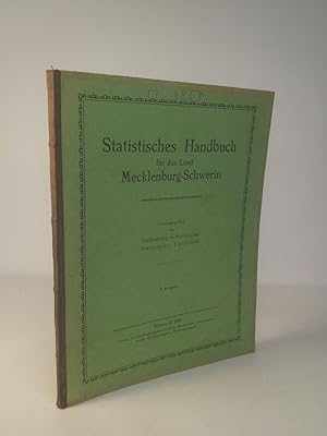 Bild des Verkufers fr Statistisches Handbuch fr das Groherzogtum Mecklenburg-Schwerin: 3. Ausgabe. zum Verkauf von ANTIQUARIAT Franke BRUDDENBOOKS
