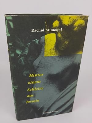 Seller image for Hinter einem Schleier aus Jasmin: Erzhlungen Erzhlungen for sale by ANTIQUARIAT Franke BRUDDENBOOKS