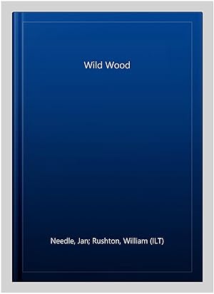 Bild des Verkufers fr Wild Wood zum Verkauf von GreatBookPrices