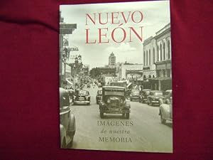 Imagen del vendedor de Nuevo Leon. Imagenes de Nuestra Memoria. a la venta por BookMine