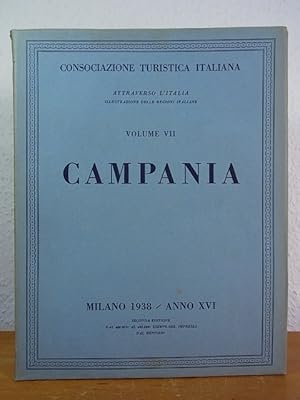 Immagine del venditore per Campania. Attraverso l'Italia, illustrazione delle regioni italiane, volume settimo venduto da Antiquariat Weber