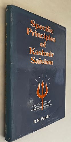 Specific Principles of Kashmir Saivism