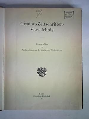 Bild des Verkufers fr Gesamt-Zeitschriften-Verzeichnis zum Verkauf von Celler Versandantiquariat