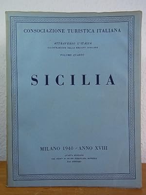 Seller image for Sicila. Attraverso l'Italia, illustrazione delle regioni italiane, volume quarto for sale by Antiquariat Weber