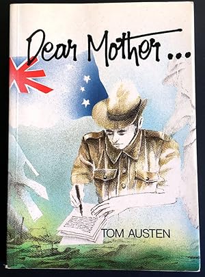 Seller image for Dear Mother by Tom Austen for sale by Book Merchant Bookstore