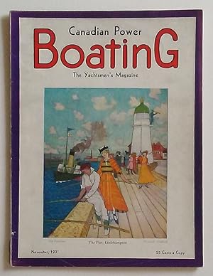 Canadian Power Boating: The Yachtsmen's Magazine, November 1931