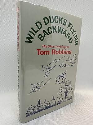 Imagen del vendedor de Wild Ducks Flying Backward (Signed First Edition) a la venta por Dan Pope Books