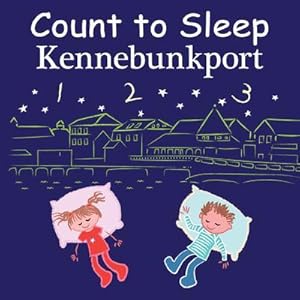 Bild des Verkufers fr Count to Sleep Kennebunkport zum Verkauf von Smartbuy