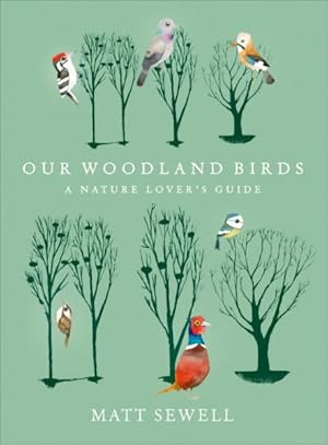 Seller image for Our Woodland Birds for sale by GreatBookPrices