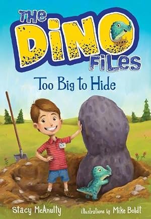 Seller image for The Dino Files #2: Too Big to Hide (Paperback) for sale by Grand Eagle Retail
