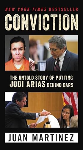 Bild des Verkufers fr Conviction: The Untold Story of Putting Jodi Arias Behind Bars zum Verkauf von moluna