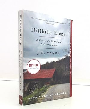 Hillbilly Elegy: A Memoir of a Family and Culture in Crisis