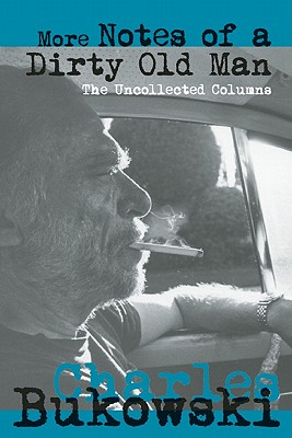 Seller image for More Notes of a Dirty Old Man: The Uncollected Columns (Paperback or Softback) for sale by BargainBookStores
