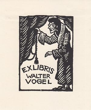 Bild des Verkufers fr Ex Libris Walter Vogel. Mann in Hausmantel, Vorhang haltend. zum Verkauf von Antiquariat  Braun