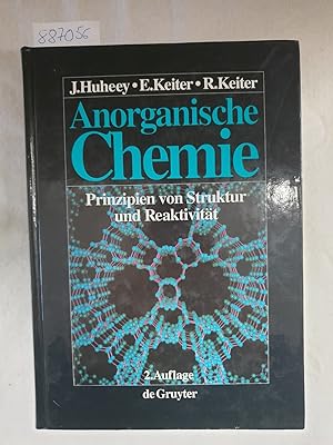 Bild des Verkufers fr Anorganische Chemie : Prinzipien von Struktur und Reaktivitt. zum Verkauf von Versand-Antiquariat Konrad von Agris e.K.