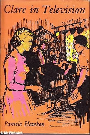 Imagen del vendedor de Clare in Television a la venta por Mr Pickwick's Fine Old Books