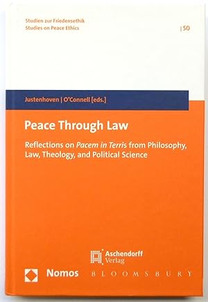 Immagine del venditore per Peace Through Law: Reflections on Pacem in Terris from Philosophy, Law, Theology, and Political Science venduto da PsychoBabel & Skoob Books