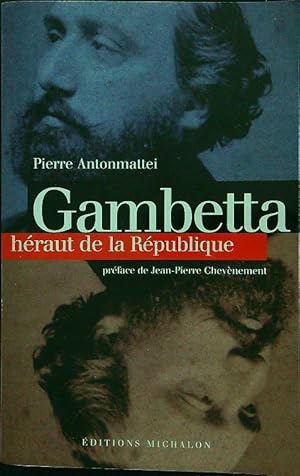 Seller image for Gambetta. Heraut de la Republique for sale by Librodifaccia