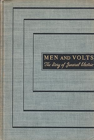 Immagine del venditore per Men and Volts: The Story of General Electric venduto da West Coast Regency