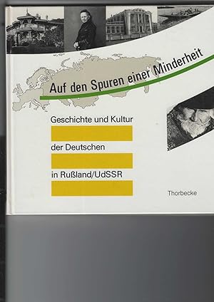 Seller image for Geschichte und Kultur der Deutschen in Ruland / UdSSR. Auf den Spuren einer Minderheit. Ausstellungskatalog. for sale by Antiquariat Frank Dahms
