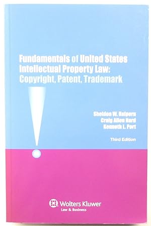 Immagine del venditore per Fundamentals of United States Intellectual Property Law: Copyright, Patent, Trademark venduto da PsychoBabel & Skoob Books