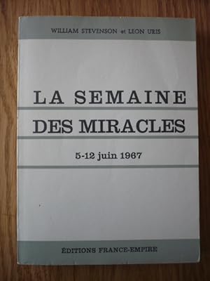 Seller image for La semaine des miracles - 5-12 juin 1967 for sale by D'un livre  l'autre