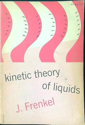 Image du vendeur pour Kinetic theory of liquids mis en vente par Librodifaccia