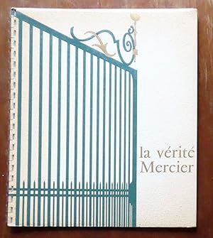 Seller image for La vrit Mercier. for sale by La Bergerie