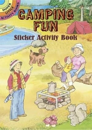 Bild des Verkufers fr Camping Fun Sticker Activity Book (Dover Little Activity Books (Paperback)) zum Verkauf von Pieuler Store