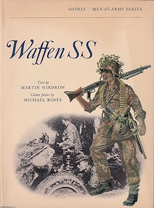 Bild des Verkufers fr Waffen SS. Osprey Men at Arms Series. Published by Osprey Publishing 1971. zum Verkauf von Cosmo Books