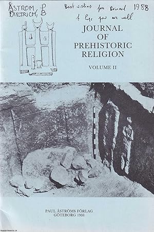 Bild des Verkufers fr Journal of Prehistoric Religion. Volume 2. See pictures for content detail. Published by Paul Astroms Forlag 1988. zum Verkauf von Cosmo Books