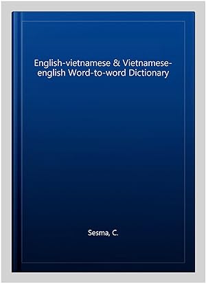 Immagine del venditore per English-vietnamese & Vietnamese-english Word-to-word Dictionary venduto da GreatBookPricesUK