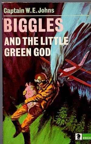 Seller image for BIGGLES AND THE LITTLE GREEN GOD for sale by Mr.G.D.Price