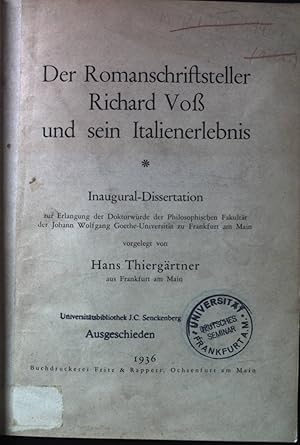 Der Romanschriftsteller Richard Voß und sein Italienerlebnis.