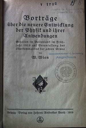 Seller image for Vortrge ber die neuere Entwicklung der Physik und ihrer Anwendungen. for sale by books4less (Versandantiquariat Petra Gros GmbH & Co. KG)