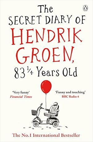 Bild des Verkufers fr The Secret Diary of Hendrik Groen, 83 Years Old zum Verkauf von WeBuyBooks 2
