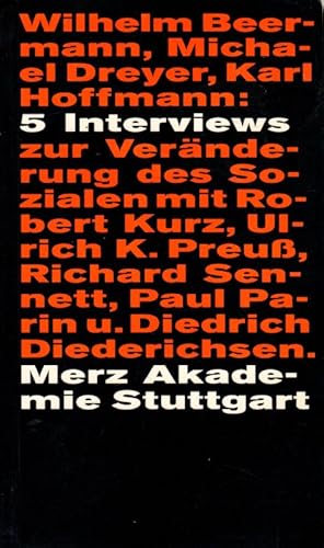 Seller image for Fnf Interviews zur Vernderung des Sozialen Merz Akademie for sale by Flgel & Sohn GmbH