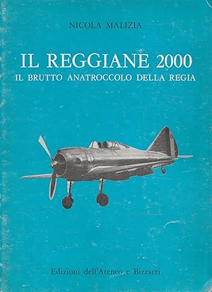 Il Reggiane 2000 : il brutto anatroccolo della Regia