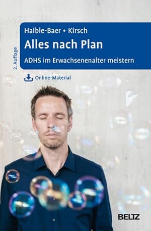 Seller image for Alles nach Plan : ADHS im Erwachsenenalter meistern. Mit Online-Materialien for sale by AHA-BUCH GmbH