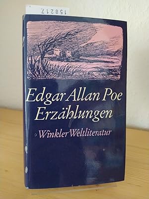 Erzählungen. [Von Edgar Allan Poe]. (Winkler Weltliteratur).
