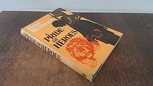 Seller image for A Pride of Heroes for sale by BoundlessBookstore