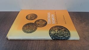 Seller image for Thomas Simon His Life And Work 1618-1665 for sale by BoundlessBookstore