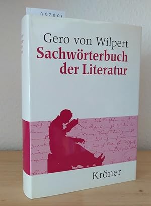 Bild des Verkäufers für Sachwörterbuch der Literatur. [Von Gero von Wilpert]. zum Verkauf von Antiquariat Kretzer