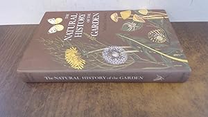Seller image for The Natural History of the Garden for sale by BoundlessBookstore