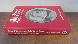 Seller image for An Uneasy Victorian, Thackeray The Man 1811-1863 for sale by BoundlessBookstore