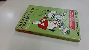 Seller image for The Art Of Coarse Rugby for sale by BoundlessBookstore