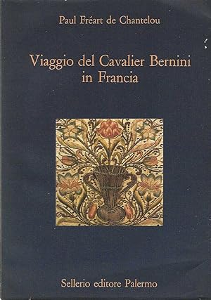 Image du vendeur pour Viaggio del Cavalier Bernini in Francia mis en vente par DRBOOKS