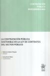 Seller image for La contratacin pblica sostenible en la Ley de Contratos del Sector Pblico for sale by Agapea Libros