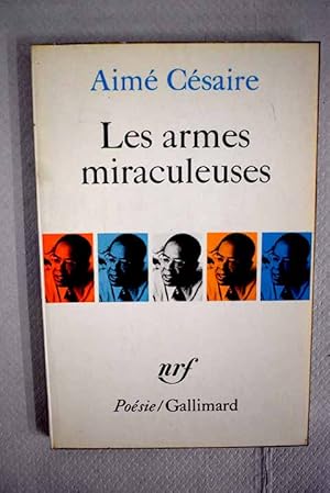 Les armes miraculeuses